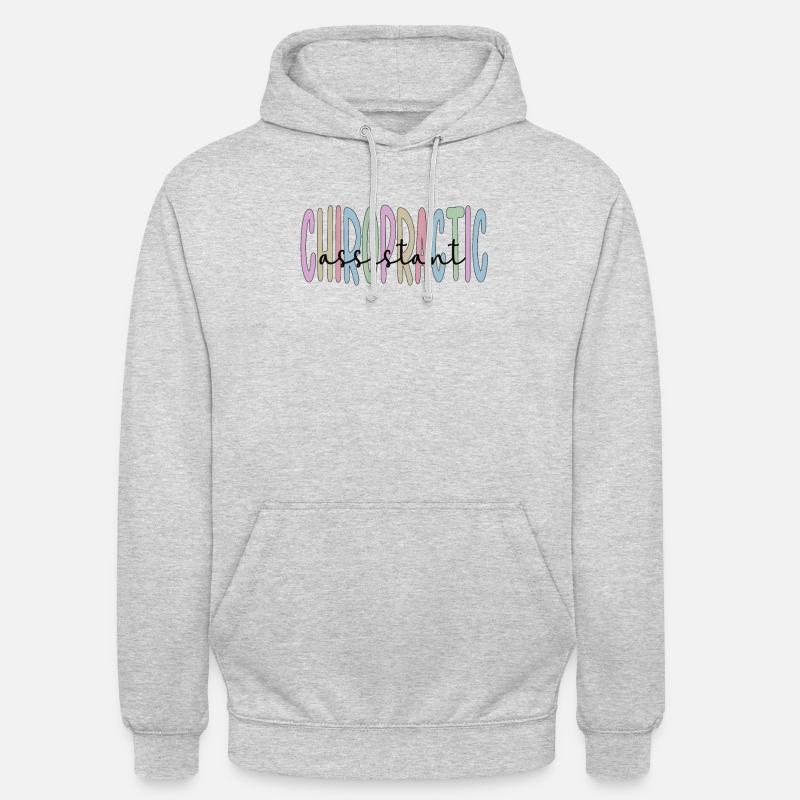 Chiropractic Assistant Chiropractic Assistant - Unisex Hoodie - light heather grey
