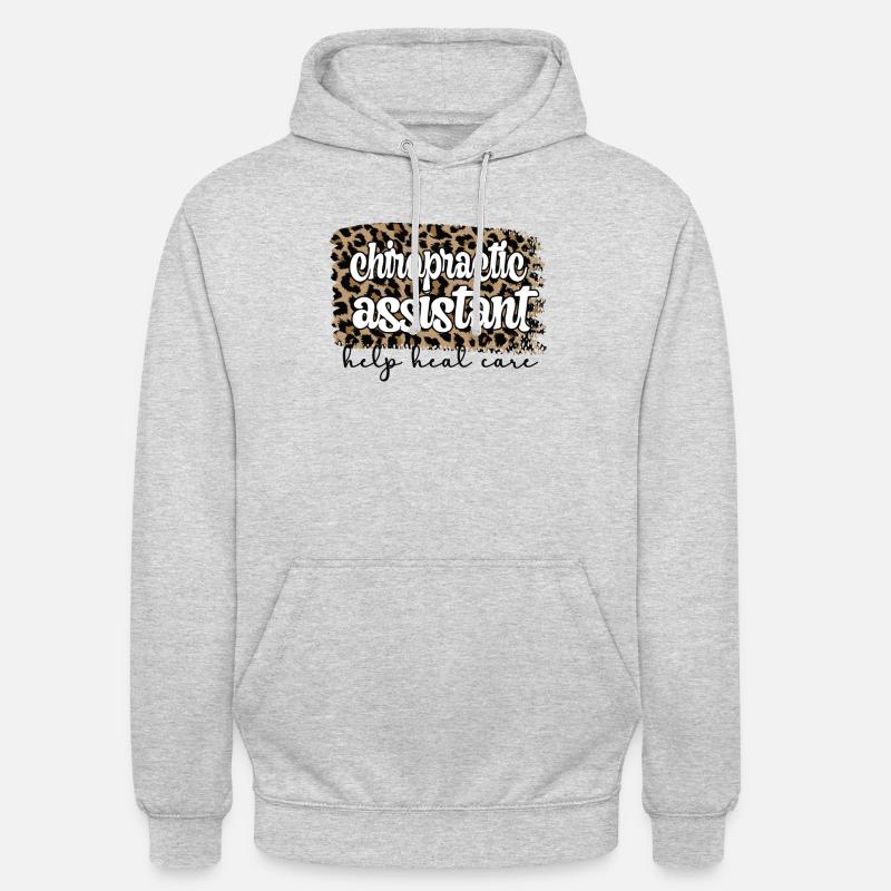 Chiropractic Assistant Chiropractic Assistant - Unisex Hoodie - light heather grey