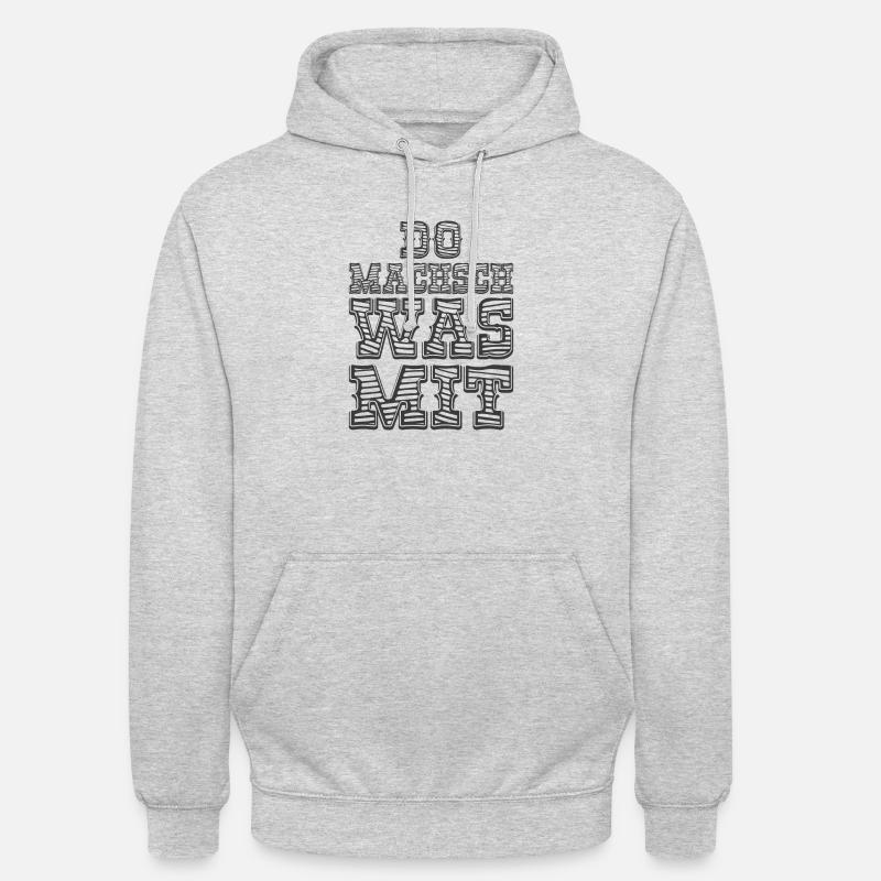 Do Machsch Was Mit - Unisex Hoodie - Hellgrau meliert