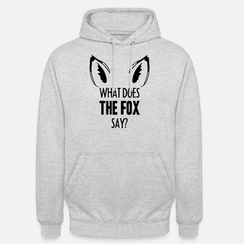 What Does The Fox Say ... - Unisex Hoodie - light heather grey