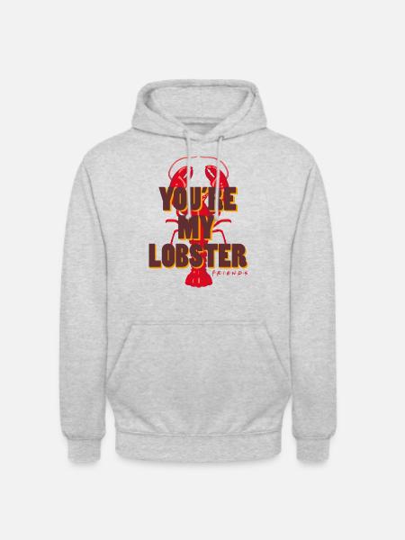 Friends You're My Lobster Hummer Spruch - Hættetrøje unisex - lysegrå meleret