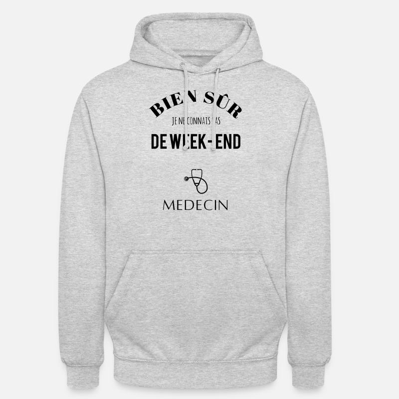 Je connais pas de weekend je suis médecin - Sweat-shirt à capuche unisexe - gris clair chiné