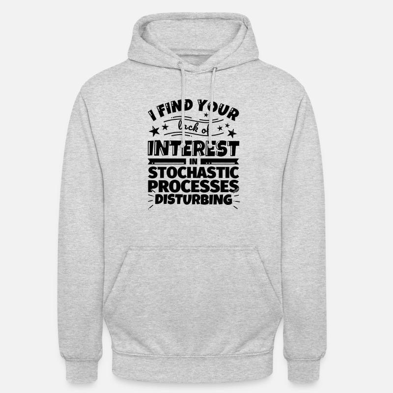 Stochastic processes fun gift - Unisex Hoodie - light heather grey
