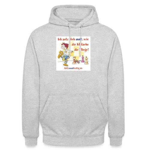 Ich setz dich matt - Sudadera con capucha unisex