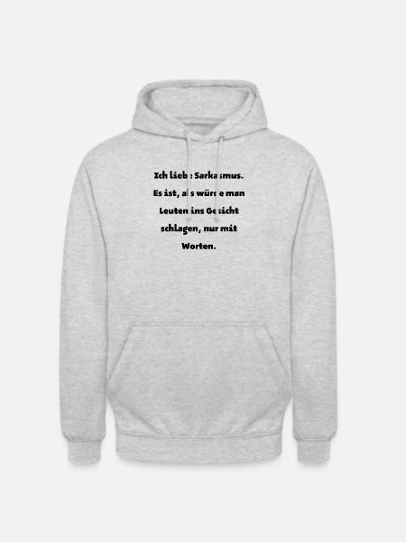 Ich liebe Sarkasmus - Unisex Hoodie - Hellgrau meliert