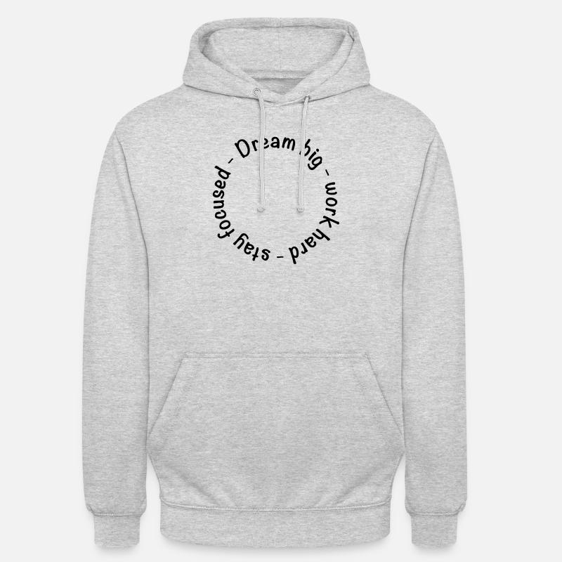 Dream big - Work hard - Unisex Hoodie - Hellgrau meliert