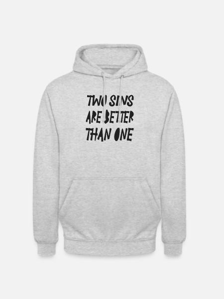2sins are better than one... - Unisex Hoodie - light heather grey