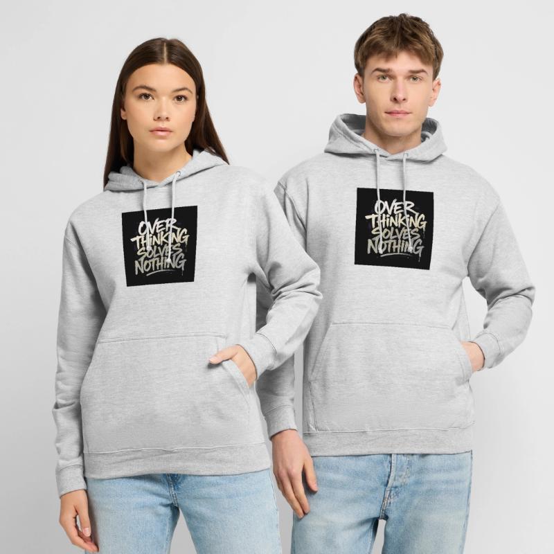 Overthinking solves nothing Unisex Hoodie
