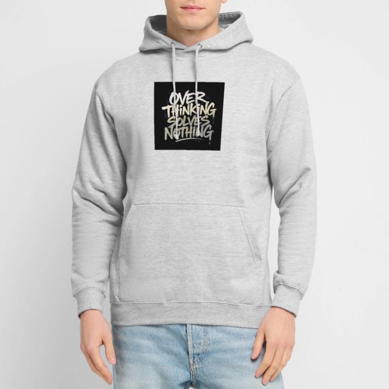 Overthinking solves nothing Unisex Hoodie