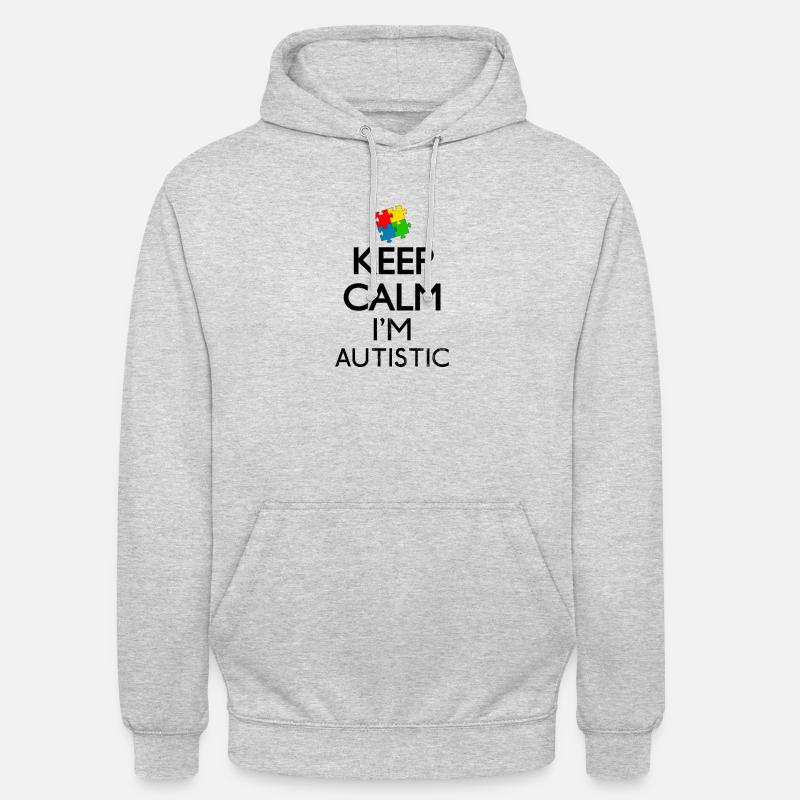 Keep Calm I'm Autistic Geschenk - Unisex Hoodie - Hellgrau meliert