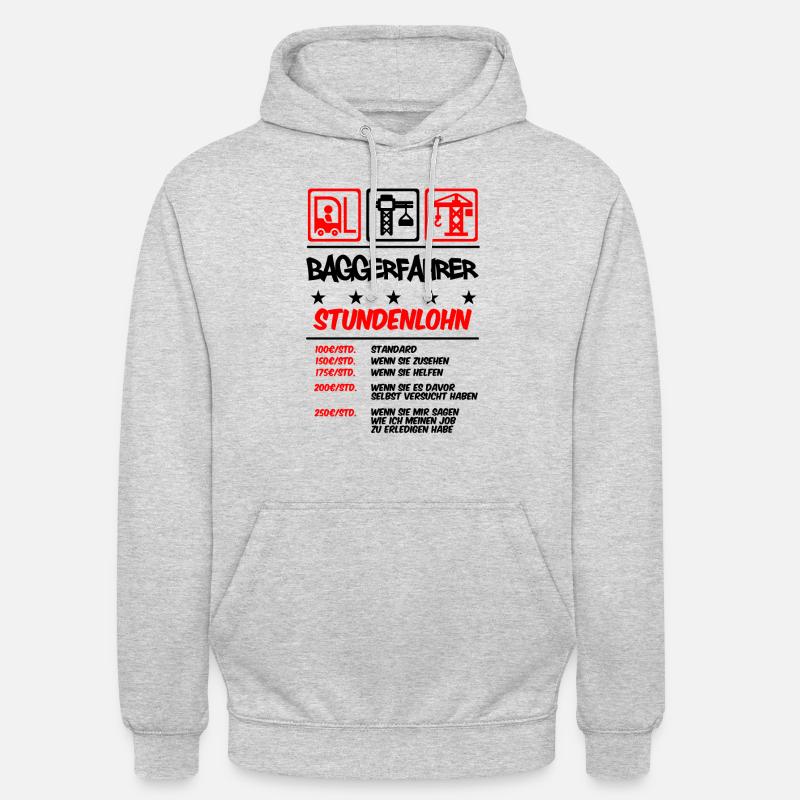 Stundenlohn | Bagger Baggerfahrer - Unisex Hoodie - Hellgrau meliert