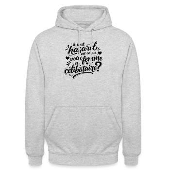 Humour Femme Célibataire - Punchline Drôle - Sweat-shirt à capuche unisexe - gris clair chiné - Devant - Alina (178cm) & Michal (187cm)