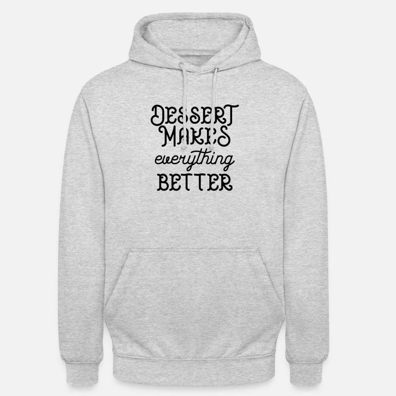 Desert makes everything better - Unisex Hoodie - light heather grey