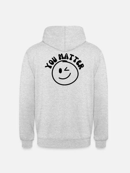 You Matter - Unisex Hoodie - Hellgrau meliert