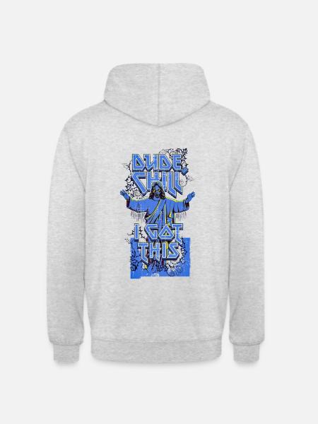 Dude, Chill, I Got This - Unisex Hoodie - light heather grey