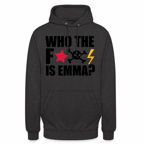 who the fuck is emma? MDMA Ecstasy Techno Sprüche - Unisex Hoodie
