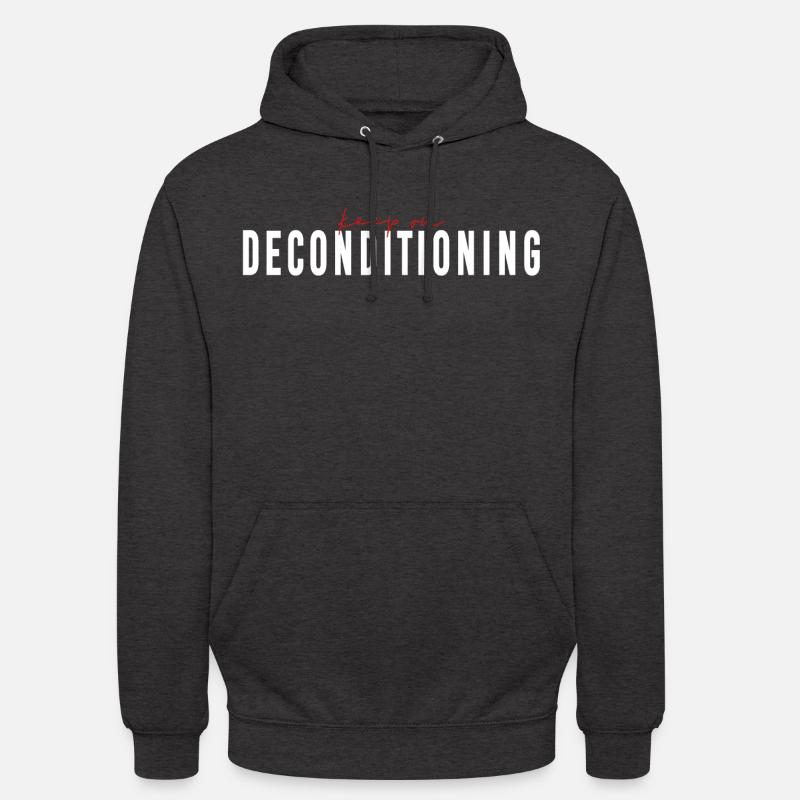 keep on DECONDITIONING - Human Design - Unisex Hoodie - Anthrazit