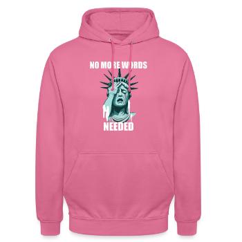 Freiheitsstatue: No more words needed - Unisex Hoodie - Pink - Vorne - Alina (178cm) & Michal (187cm)