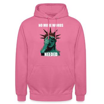 Freiheitsstatue: No more words needed - Unisex Hoodie - Pink - Vorne - Alina (178cm) & Michal (187cm)