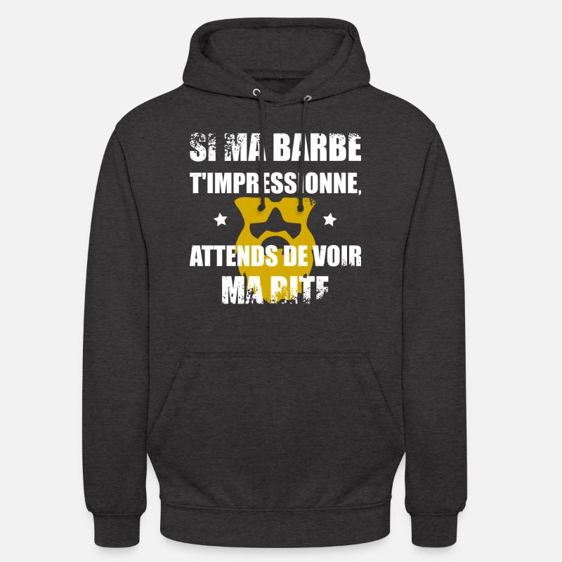 Ma barbe t'impressionne - Sweat-shirt à capuche unisexe - charbon