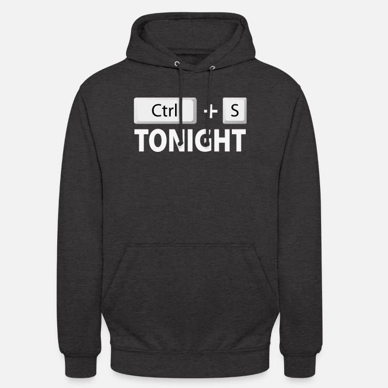 Save (Ctrl + S) tonight - Unisex Hoodie - charcoal grey