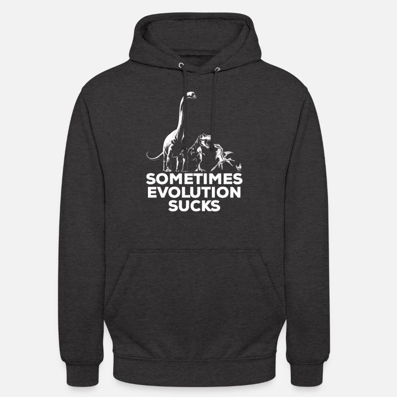 Parfois, l’évolution craint - Dinosaure - Poulet - Sweat-shirt à capuche unisexe - charbon
