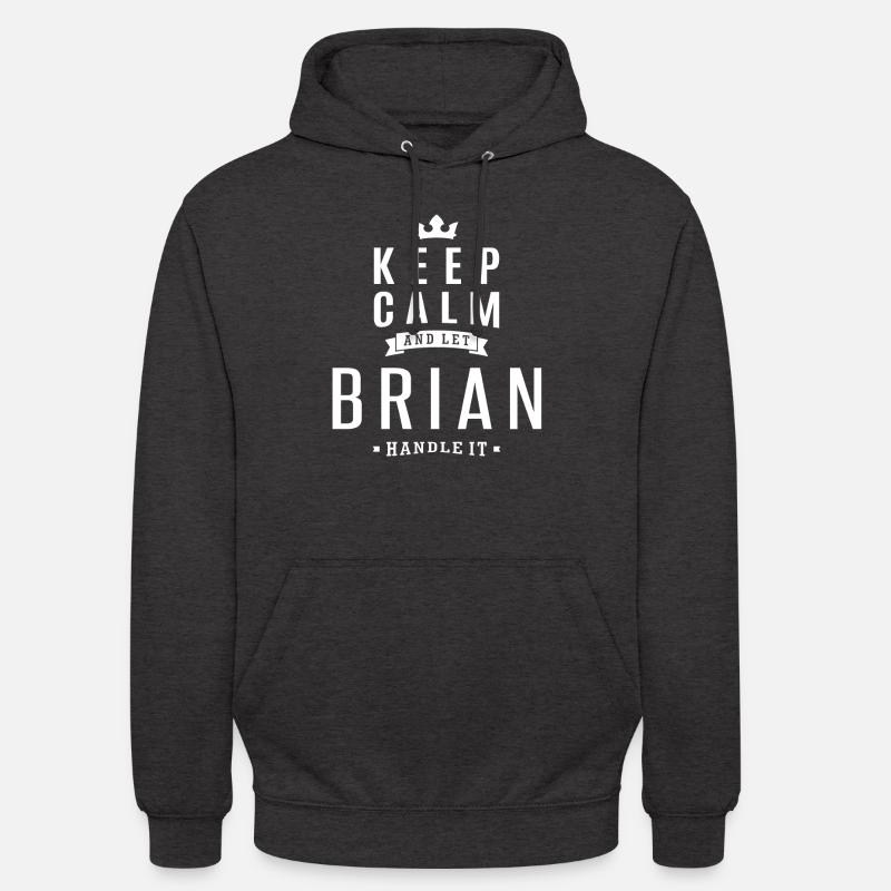 Let Brian Handle It! - Unisex Hoodie - charcoal grey