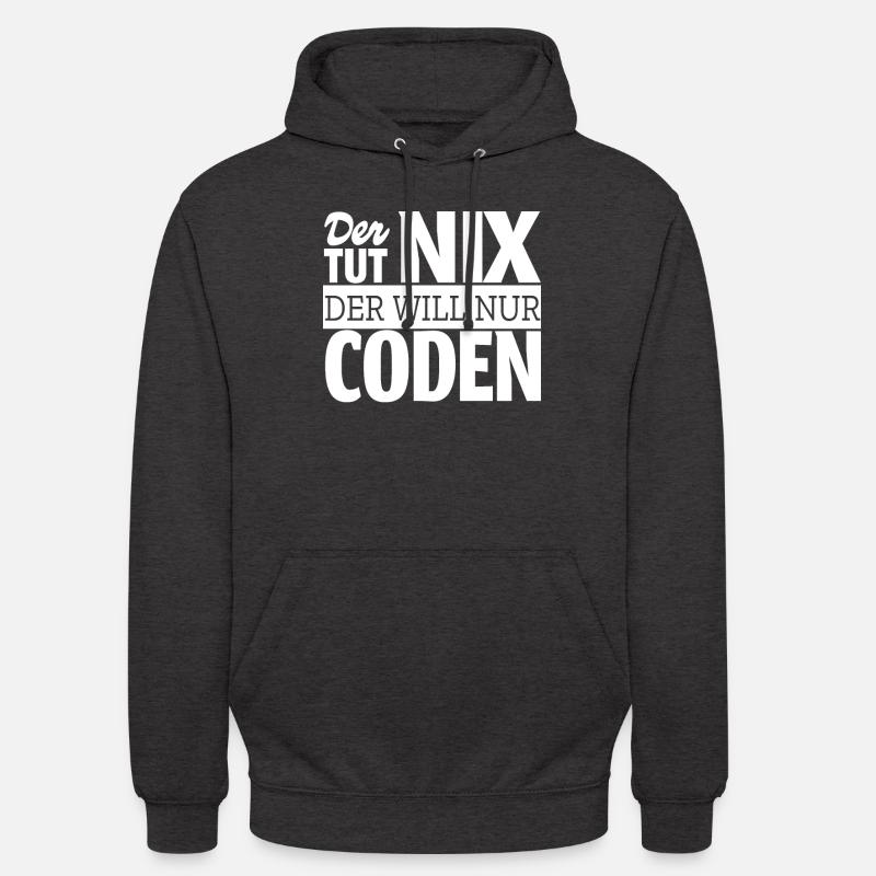 Coden Informatiker Computer Beruf Coder Outfit - Unisex Hoodie - Anthrazit