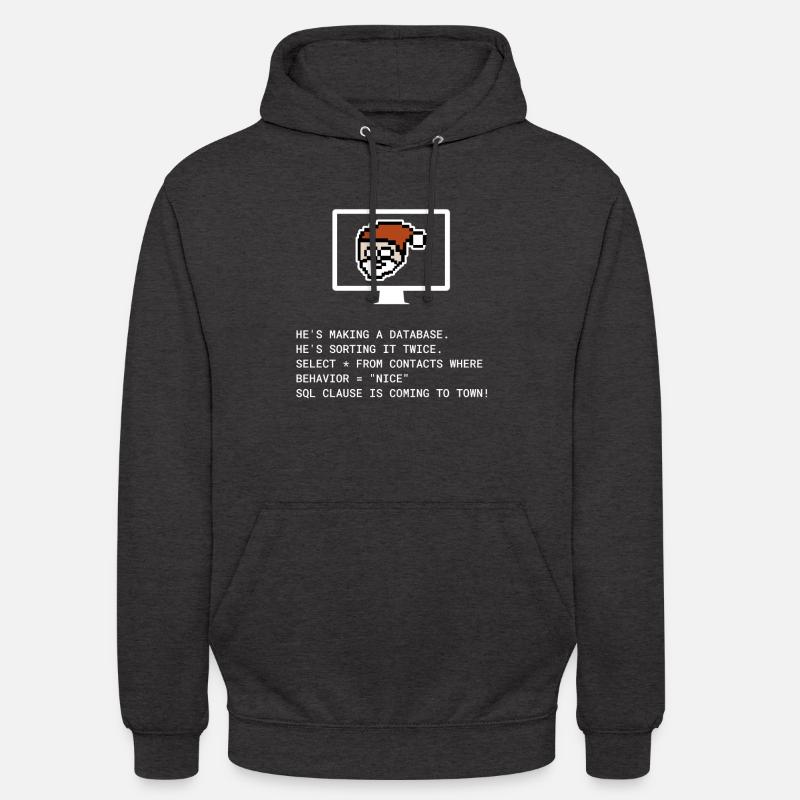Cadeau informatique programmeur Noël SQL Clause Sweat-shirt à capuche unisexe