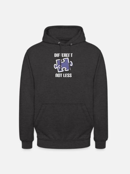 DIFFERENT - NOT LESS! autism - Unisex Hoodie - charcoal grey