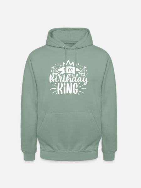 Birthday King Party Motiv - Unisex Hoodie - Graugrün