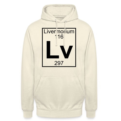 Livermorium (Lv) (element 116) - Unisex Hoodie
