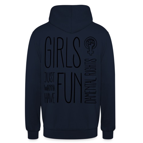 Girls just wanna have fundamental rights - Unisex Hoodie