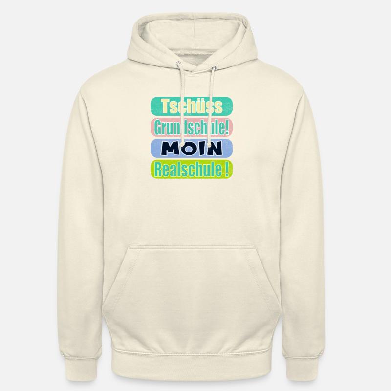 Tschüss Grundschule - Moin Realschule - Unisex Hoodie - Vanille-Milchshake