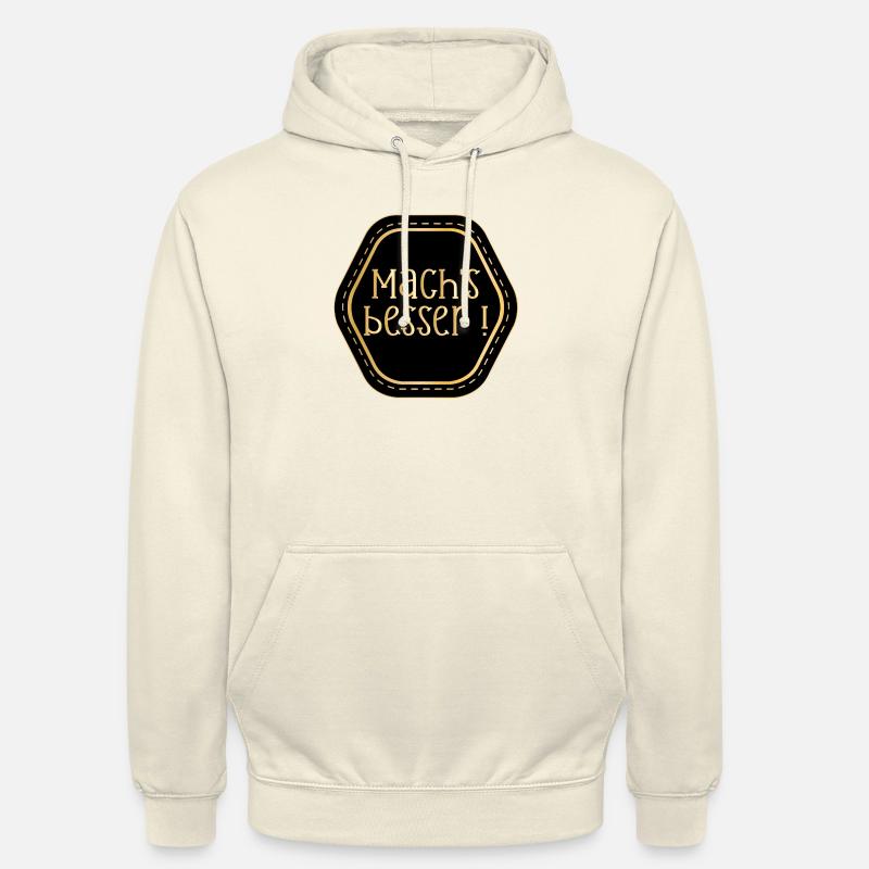 LOBEN KOMPLIMENTE - MACHE ES BESSER - Unisex Hoodie - Vanille-Milchshake