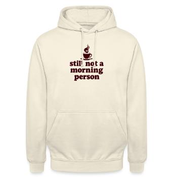 Toujours pas une personne matinale Morgenmuffel - Sweat-shirt à capuche unisexe - vanille - Devant - Alina (178cm) & Michal (187cm)
