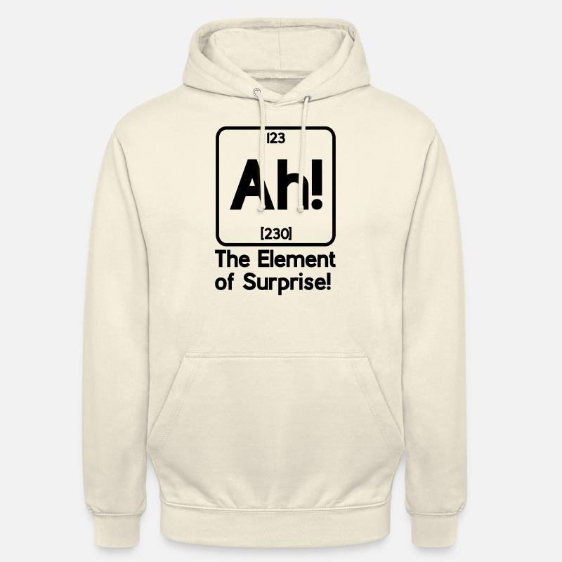 ah l'élément de surprise - Sweat-shirt à capuche unisexe - vanille