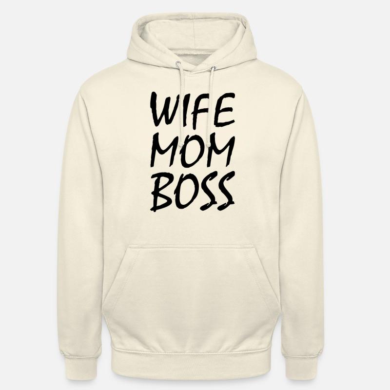 Wife mom boss - Sweat-shirt à capuche unisexe - vanille