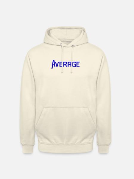 Average Average Font Word - Unisex Hoodie - vanilla