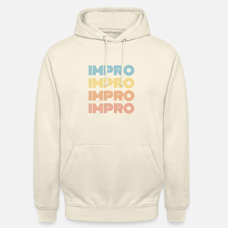 Impro Impro Impro Impro - Sweat-shirt à capuche unisexe - vanille