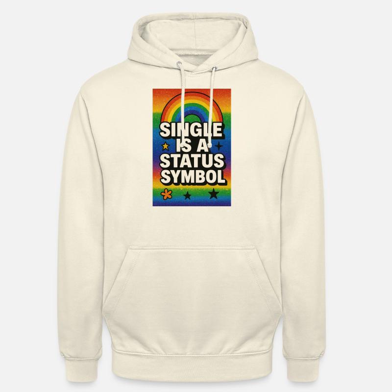 Single ist ein Statussymbol Regenbogen - Unisex Hoodie - Vanille-Milchshake