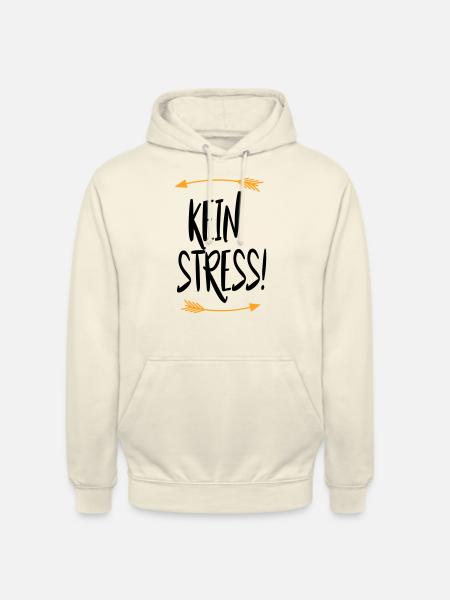 Sprüche Kein Stress - Unisex Hoodie - Vanille-Milchshake