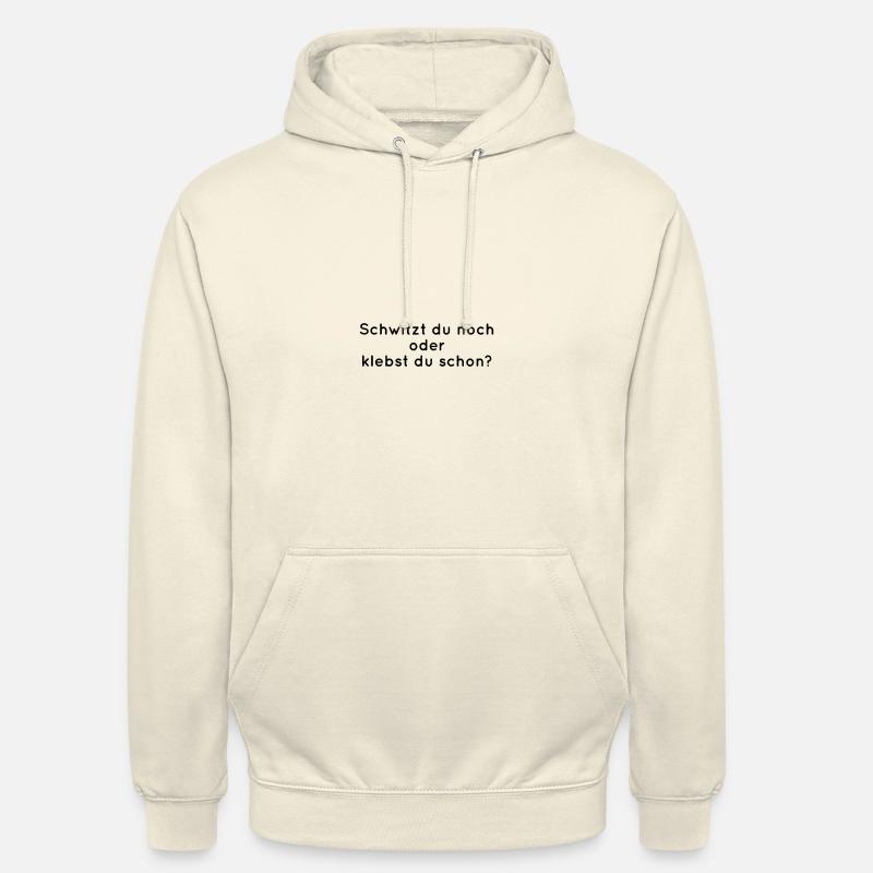 Schwitzen oder Kleben? - Unisex Hoodie - Vanille-Milchshake