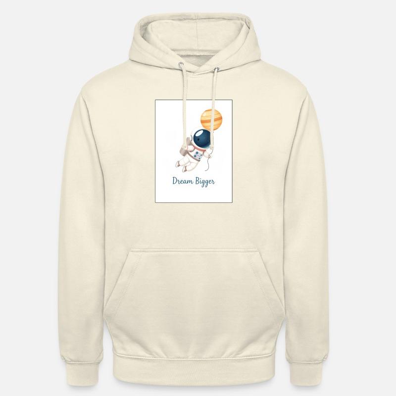 Conception d’astronaute – Rêvez plus grand ! - Sweat-shirt à capuche unisexe - vanille