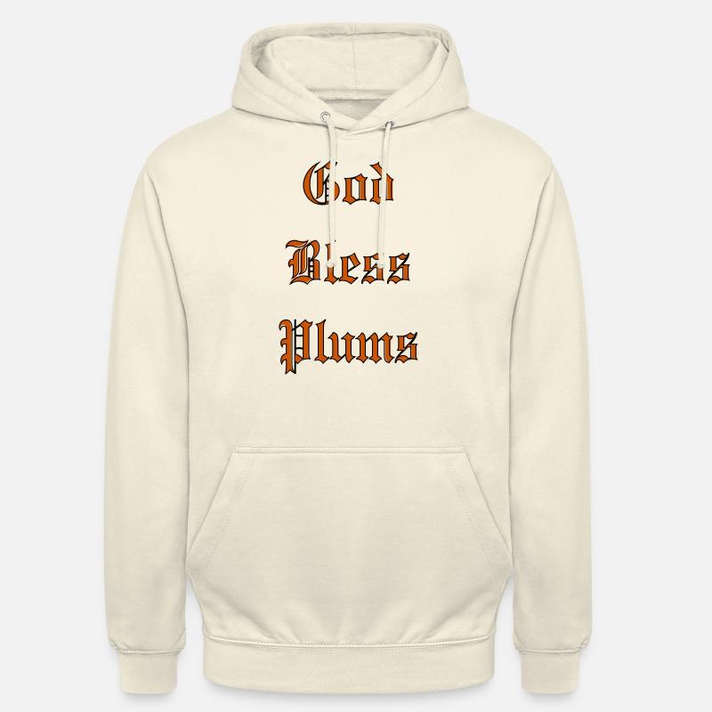 Que Dieu bénisse les prunes - Sweat-shirt à capuche unisexe - vanille