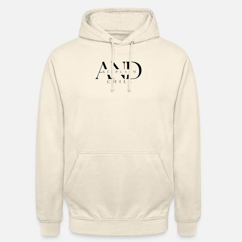 KeepCalm AND Chill - Sweat-shirt à capuche unisexe - undefined