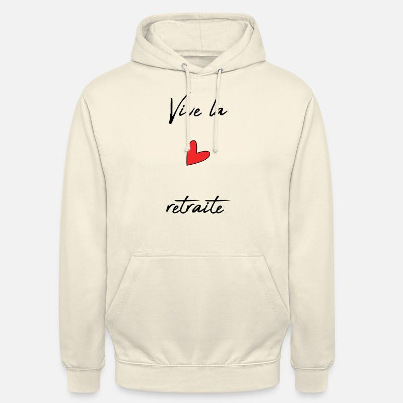 RETRAITE. RETRAITE. RETRAITEE. RETRAITE - Sweat-shirt à capuche unisexe - vanille