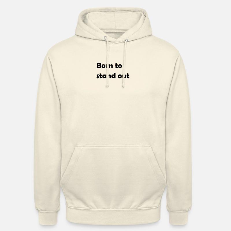Né pour se démarquer - Sweat-shirt à capuche unisexe - vanille