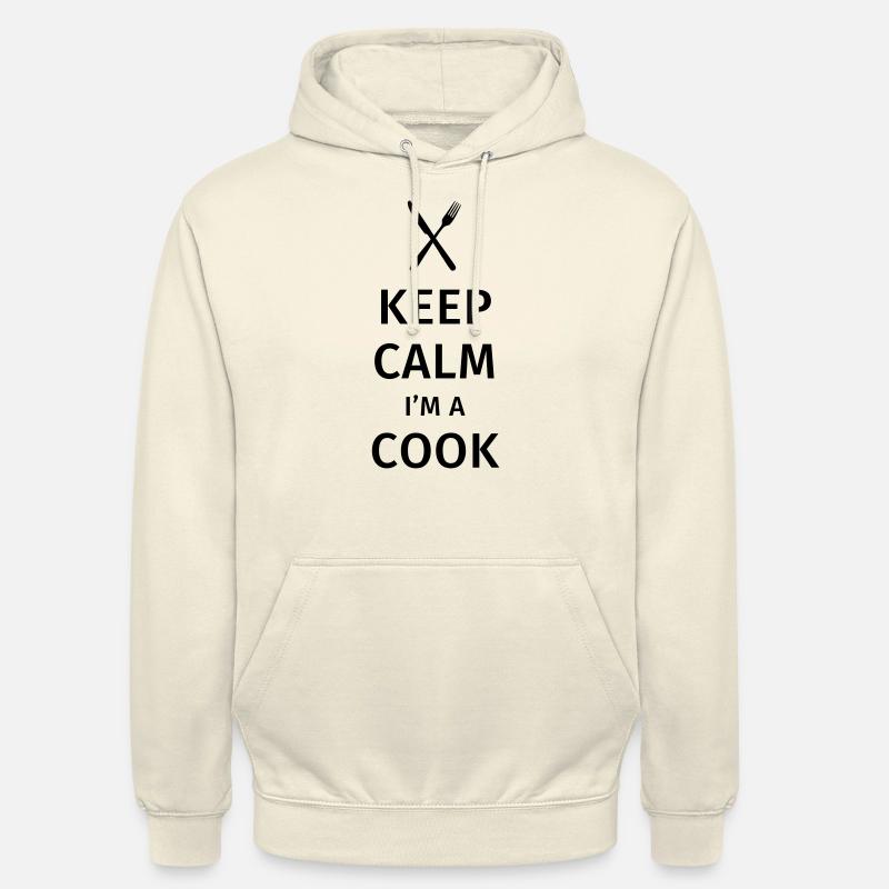 Keep Calm I'm a Cook - Sweat-shirt à capuche unisexe - vanille