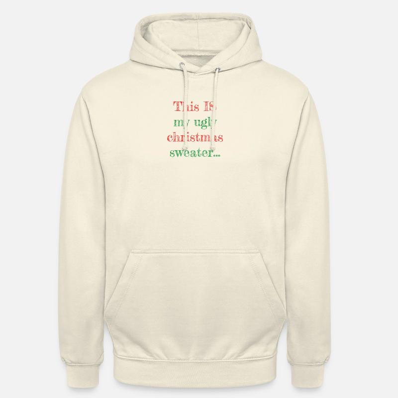 Pull de Noël moche - Sweat-shirt à capuche unisexe - vanille